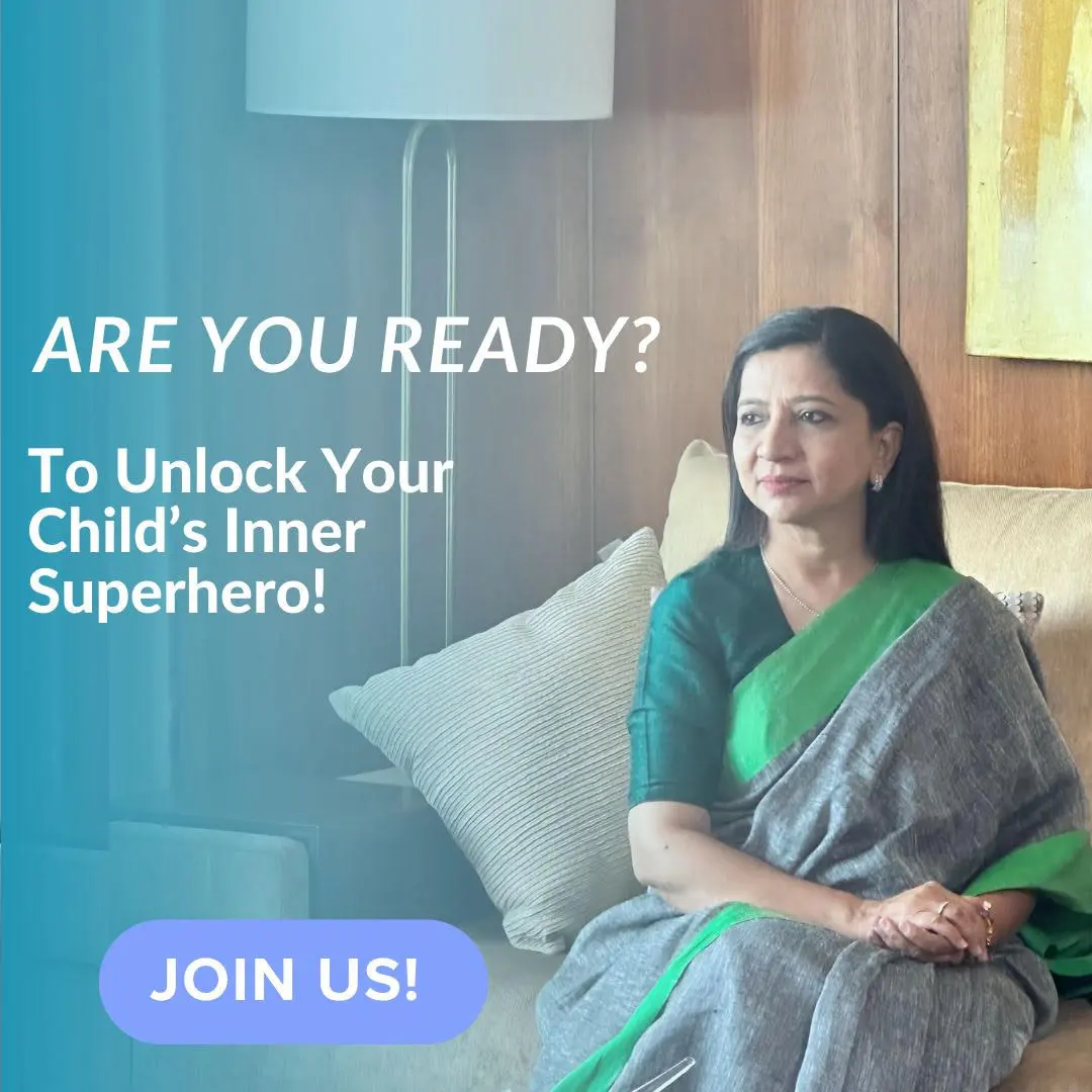 Riddhi Doshi Patel: Are you ready to unlock your child’s inner superhero?